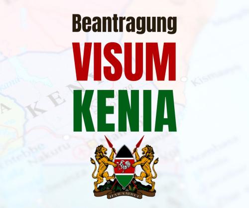 Beantragung Visum Kenia