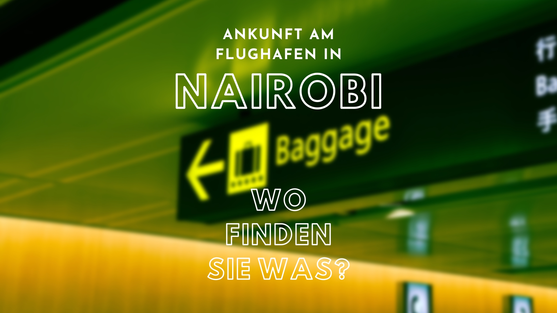 Ankunft am JKIA Flughafen Nairobi